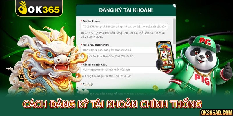 Cách đăng ký tài khoản chính thống